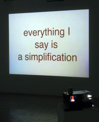 Philip Bradshaw, Installation view, projection, Everything I Say, Nothing To Be Done